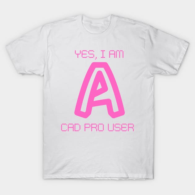 AUTOCAD PROFISSIONAL , NEW AUTOCAD DESIGN , T shirt Autocad design & CLEAN SIMPLE DESIGN AUTOCAD SHIRT T-Shirt by MORBEN